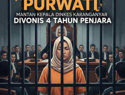 Babak Akhir Korupsi Alkes Dinkes Karanganyar, Purwati Divonis 4 Tahun Penjara